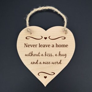 Never leave a home .... - dekorace srdce 16cm