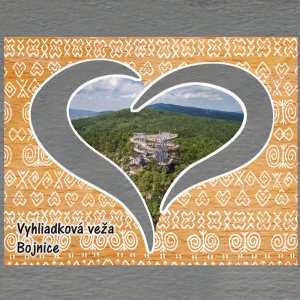 Bojnice - Vyhliadková veža - magnet obdélník - srdce prořez - motiv čičmany