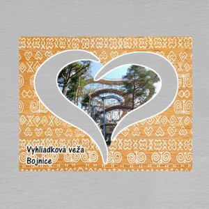 Bojnice - Vyhliadková veža - Magnet - obdélník srdce prořez- motiv Čičmany
